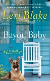 Bayou Baby, Blake, Lexi