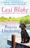 Bayou Dreaming, Blake, Lexi