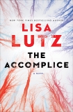 The Accomplice: A Novel, Lutz, Lisa