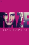 Raze, Parrish, Roan