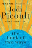 The Book of Two Ways: A Novel, Picoult, Jodi