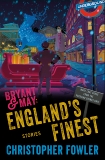 England's Finest: Stories, Fowler, Christopher