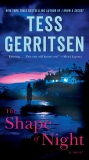 The Shape of Night: A Novel, Gerritsen, Tess