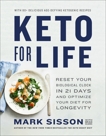 Keto for Life: Reset Your Biological Clock in 21 Days and Optimize Your Diet for Longevity, Sisson, Mark & Kearns, Brad