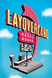 Layoverland, Noone, Gabby