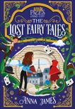 Pages & Co.: The Lost Fairy Tales, James, Anna