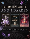 And I Darken: The Complete Trilogy: And I Darken; Now I Rise; Bright We Burn, White, Kiersten