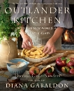 Outlander Kitchen: To the New World and Back Again: The Second Official Outlander Companion Cookbook, Carle-Sanders, Theresa