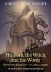 The Fork, the Witch, and the Worm: Volume 1, Eragon, Paolini, Christopher