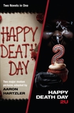 Happy Death Day & Happy Death Day 2U, Hartzler, Aaron