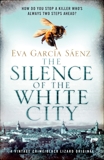 The Silence of the White City, Sáenz, Eva Garcia