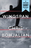 Wingspan, Bohjalian, Chris