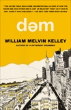 dem, Kelley, William Melvin