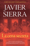 La cena secreta, Sierra, Javier