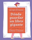 Dónde guardar un libro gigante, Fonseca, Diego