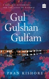 Gul Gulshan Gulfam, Kishore, Pran