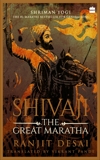Shivaji: The Great Maratha, Desai, Ranjit