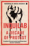Inquilab: A Decade of Protest, No Author