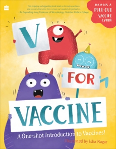V for Vaccine: A One-shot Introduction to Vaccines!, 