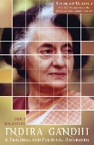 Indira Gandhi: A Personal and Political Biography, Malhotra, Inder