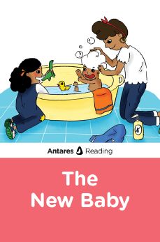 The New Baby, Antares Reading
