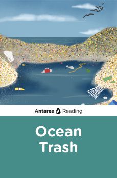 Ocean Trash, Antares Reading