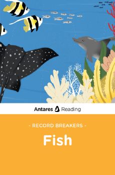 Record Breakers: Fish, Antares Reading