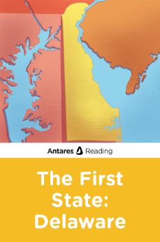 The First State: Delaware, Antares Reading