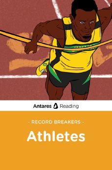 Record Breakers: Athletes, Antares Reading