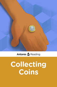 Collecting Coins, Antares Reading