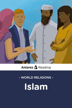 World Religions: Islam, Antares Reading