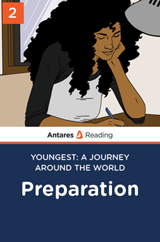 Preparation (Youngest: A Journey Around the World - Book 2), Antares Reading