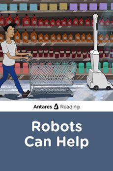 Robots Can Help, Antares Reading