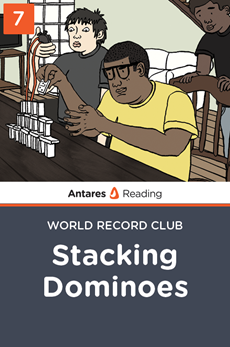 Stacking Dominoes (World Record Club - Book 7), Antares Reading