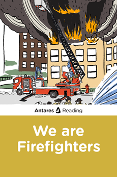 We are Firefighters, Antares Reading