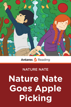 Nature Nate Goes Apple Picking (Nature Nate Series), Antares Reading