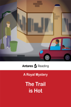 The Trail is Hot, Antares Reading