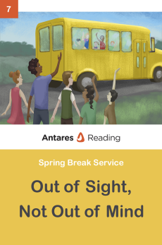 Out of Sight, Not Out of Mind, Antares Reading