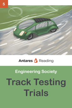 Track Testing Trials, Antares Reading
