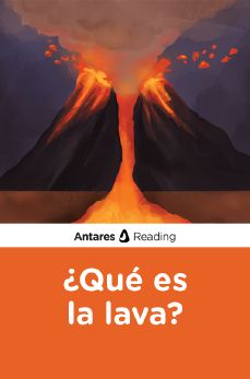 ¿Qué es la lava?, Antares Reading