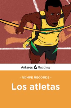 Rompe récords: los atletas, Antares Reading