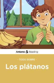 Todo sobre los plátanos, Antares Reading