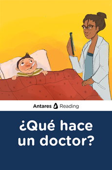 ¿Qué hace un doctor?, Antares Reading