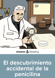 El descubrimiento accidental de la penicilina, Antares Reading