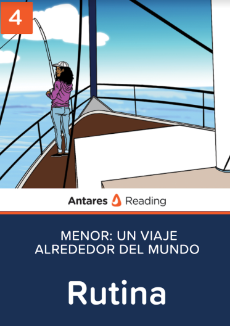 Rutina (menor: Un viaje alrededor del mundo - Libro 4), Antares Reading