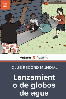 Lanzamiento de globos de agua (Club Record Mundial - Libro 2), Antares Reading