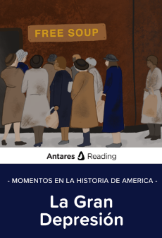 Momentos en la historia de America: la Gran Depresión, Antares Reading