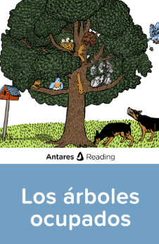 Los árboles ocupados, Antares Reading