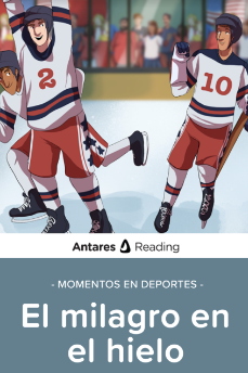 Momentos en Deportes: El milagro en el hielo, Antares Reading