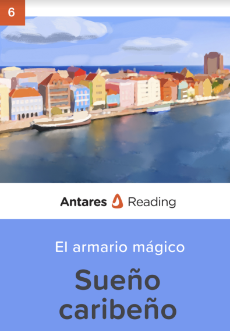 Sueño caribeño  (El armario mágico Libro 6), Antares Reading